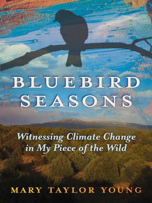 Title details for Bluebird Seasons by Mary Taylor Young - Wait list